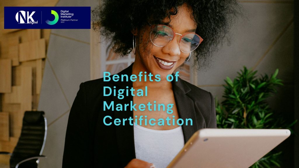 Benefits of Digital Marketing Certification